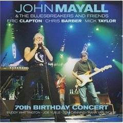 John Mayall : 70th Birthday Concert